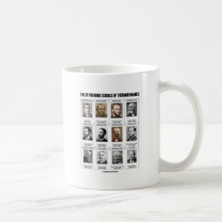 Twelve Founding Schools Of Thermodynamics Coffee Mug