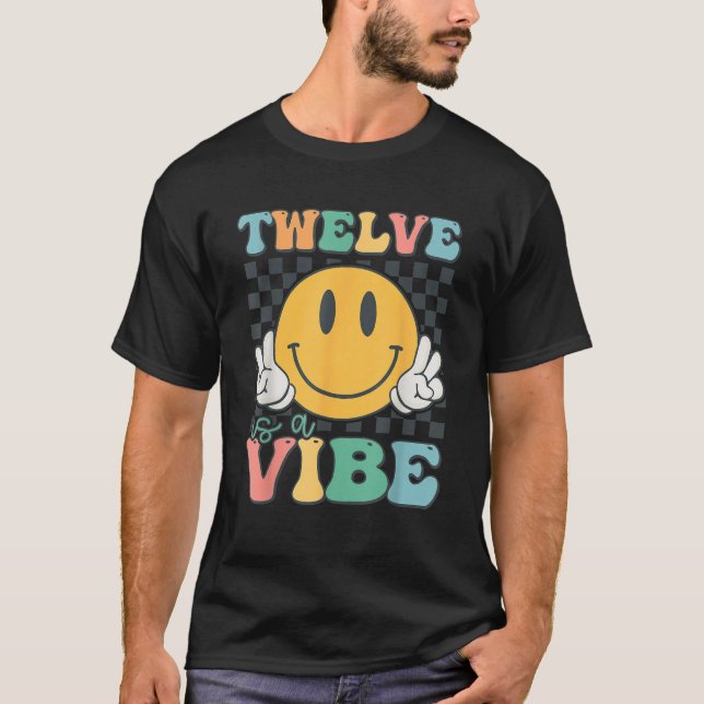 Twelve Is A Vibe 12th Birthday Smile Face Hippie B T-Shirt (Front)