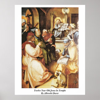 Twelve Year Old Jesus In Temple By Albrecht Durer Poster