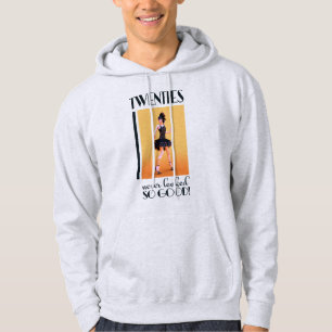 Twenties never looked so good Vintage Hoodie