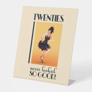 Twenties never looked so good Vintage Pedestal Sign