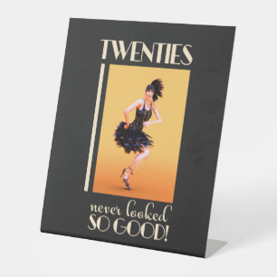 Twenties never looked so good Vintage Pedestal Sign