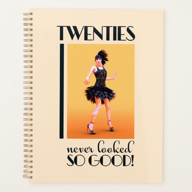 Twenties never looked so good Vintage Planner (Front)