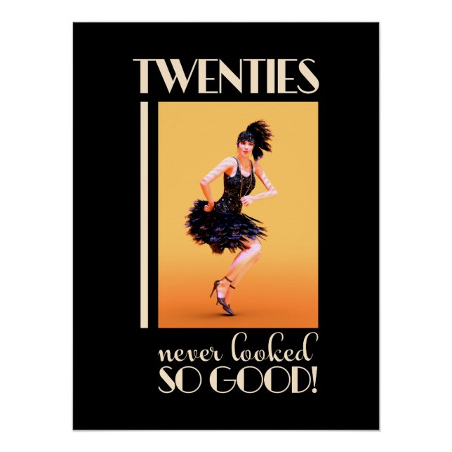 Twenties never looked so good Vintage Poster (Front)