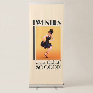Twenties never looked so good Vintage Retractable Banner
