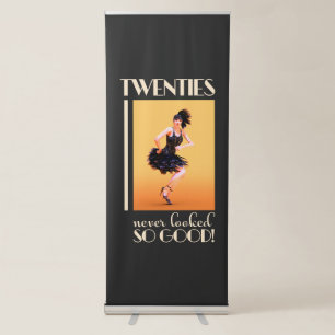 Twenties never looked so good Vintage Retractable Banner