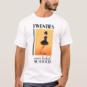 Twenties never looked so good Vintage T-Shirt