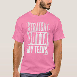 Twentieth Birthday Gift 20Th - Straight Outta My 2 T-Shirt