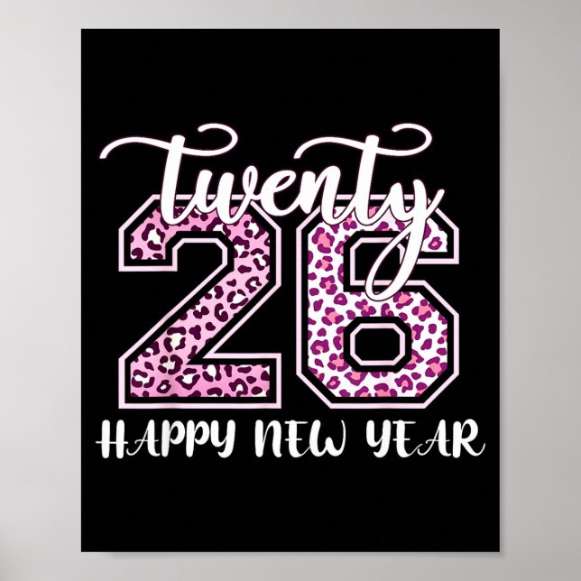 Twenty 26 2026 Happy New Year Leopard Pattern Wome Poster (Front)