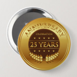 Twenty Five Years Anniversary Gold Medal 10 Cm Round Badge