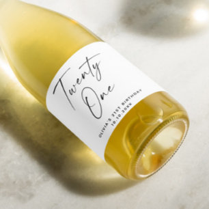 Twenty one. Modern simple script 21st Birthday Sparkling Wine Label