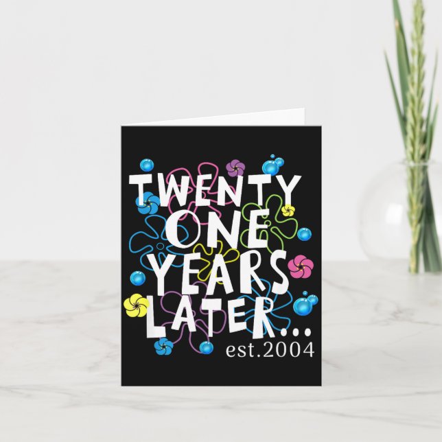 Twenty One Years Later 21 Year Old Birthday Women  Card (Front)