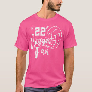 Twenty-Two 22'S Biggest Fan Volleyball Mum Dad T-Shirt