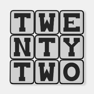 Twenty Two, Number 22 Magnet