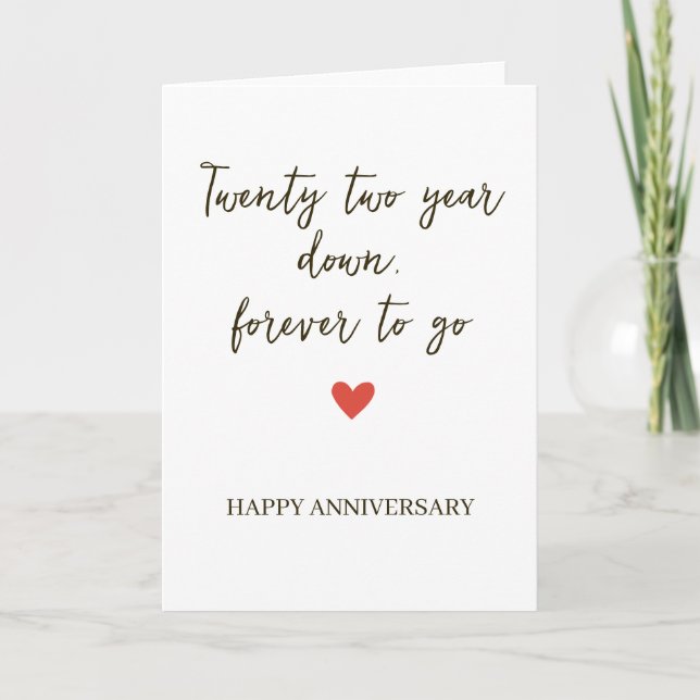 Twenty Two Years Down / Forever to Go Card (Front)