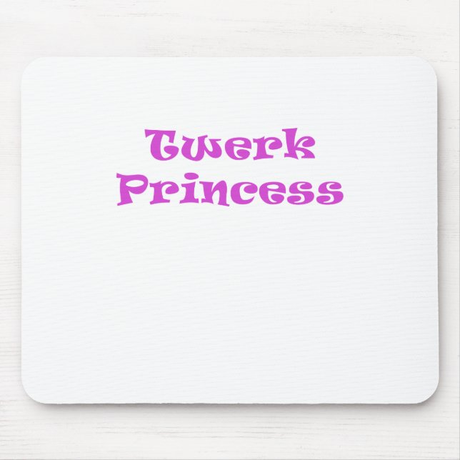 Twerk Princess Mouse Mat (Front)