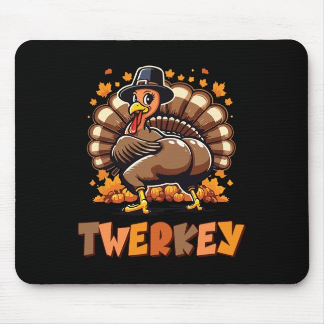 Twerkey Turkey Pilgrim Hat Dancing Thanksgiving Au Mouse Mat (Front)