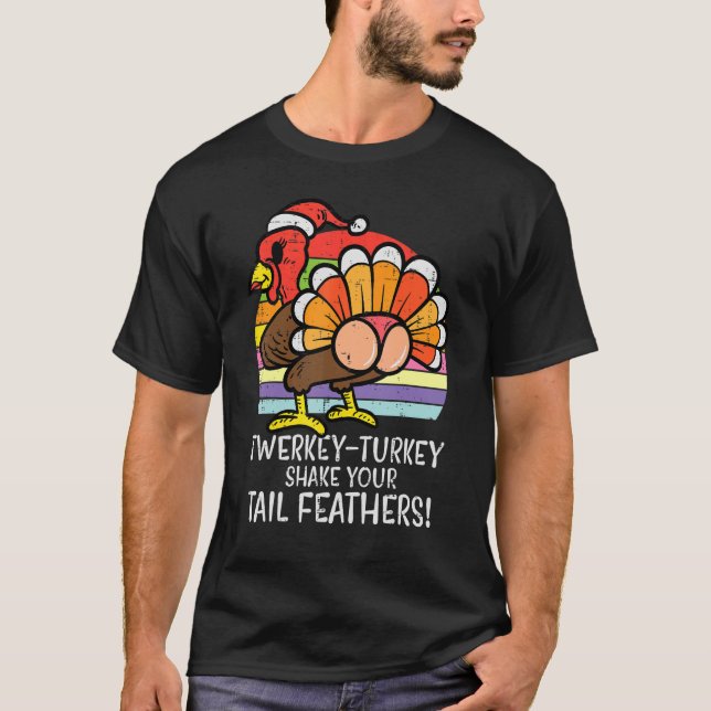 Twerkey Turkey Thanksgiving Twerk Dance Women Girl T-Shirt (Front)