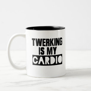 Twerking Is My Cardio Two-Tone Coffee Mug