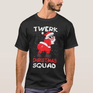 Twerking Santa Claus In Face Mask Twerk Christmas  T-Shirt