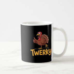 Twerky Funny Thanksgiving Dancing Turkey Pun Coffee Mug