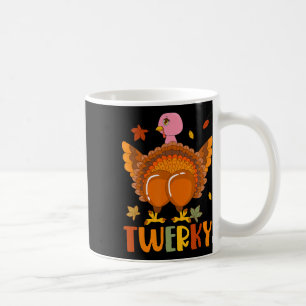 Twerky Thanksgiving Turkey Dancing Funny Dancer Lo Coffee Mug