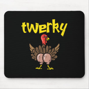 Twerky Turkey Butt Fun Thanksgiving Twerk Dance Pu Mouse Mat