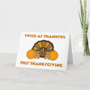 Twice As Thankful This Thanksgiving AA Holiday Card