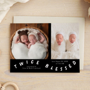 Twice Blessed Typography Black Birth Announcement