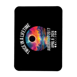 Twice in a Lifetime April 08 April 2024 GIft For Magnet