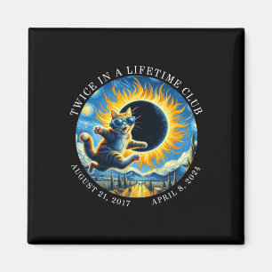 Twice In A Lifetime Club Totality Solar Eclipse 20 Magnet
