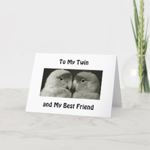 TWIN BIRDS SAY HAPPY BIRTHDAY TO MY "TWIN" CARD