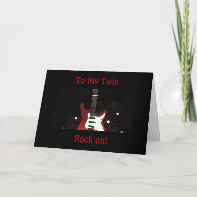 TWIN BIRTHDAY SO ROCK ON FOR YOU "STILL ROCK!" CARD (Front)