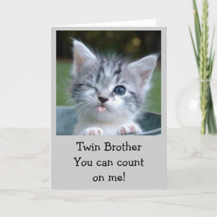 **TWIN BROTHER** BIRTHDAY HUMOR CARD