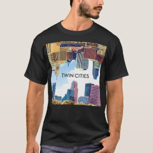 Twin Cities Minneapolis And Saint Paul Minnesota S T-Shirt