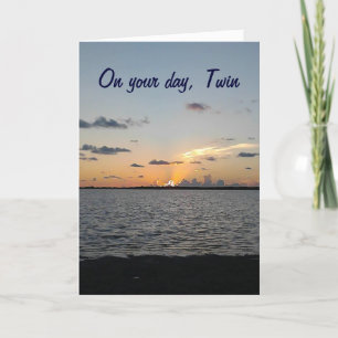 TWIN-FROM SUNRISE TO SUNSET=FANTASTIC BIRTHDAY CARD