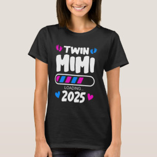 Twin Mimi 2025 Loading Soon Baby Boy Girl Pregnanc T-Shirt
