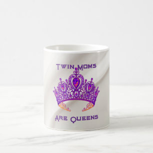 Twin Moms Are Queens Coffee Mug