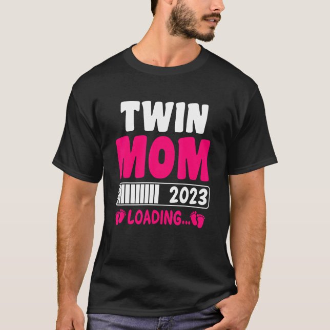 Twin Mum 2023 Loading Pregnancy Announcement New M T-Shirt (Front)