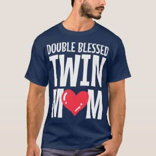 Twin Mum Mum of Twins T-Shirt