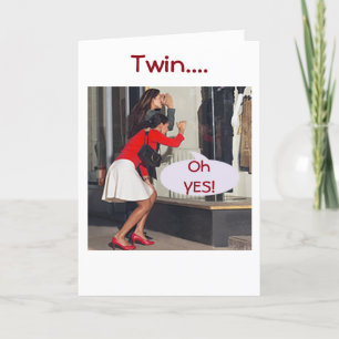 TWIN SAY YES TO THE DRESS-BIRTHDAY SHOPPING CARD