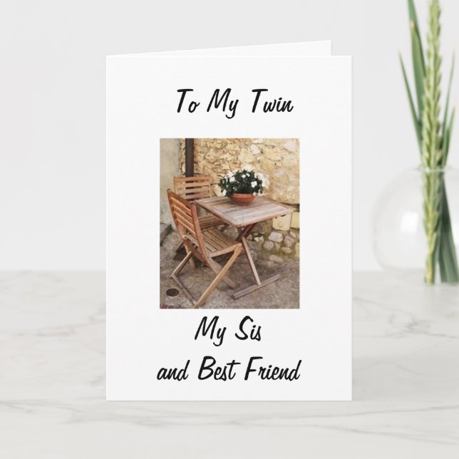 TWIN, SISTER/BEST FRIEND HAPPY BIRTHDAY TO YOU CARD (Front)