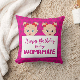 Twin Sister Happy Birthday Wombmate Cute Cushion