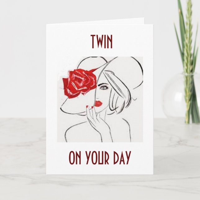 TWIN SISTER-RELAX, ENJOY BE HAPPY ON YOUR BIRTHDAY CARD (Front)