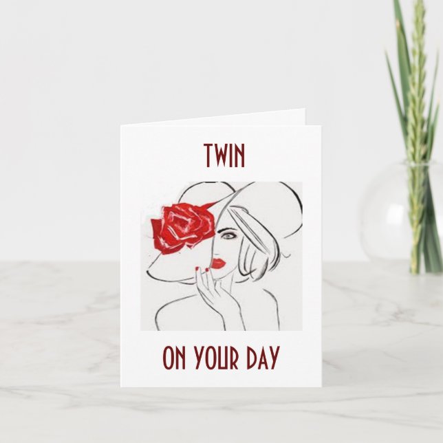 TWIN SISTER-RELAX, PAMPER YOURSELF ON BIRTHDAY CARD (Front)