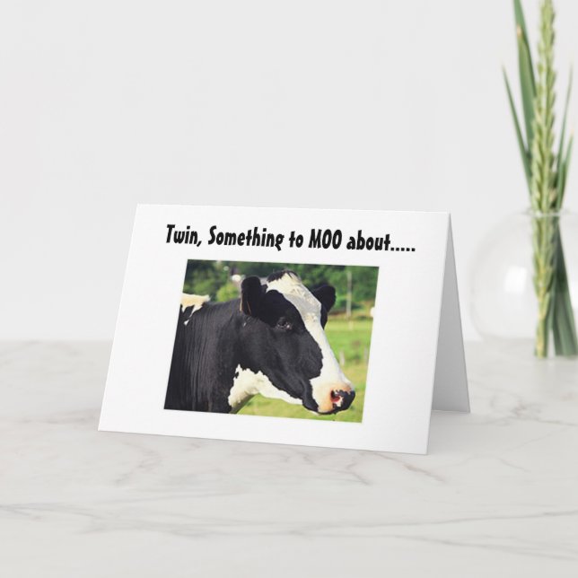**TWIN** "SOMETHING TO MOO ABOUT" YOUR BIRTHDAY CARD (Front)