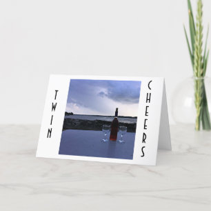 **TWIN** YOUR BIRTHDAY IS A DAY TO "PARTY" CARD