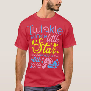 Twinkle Little Star Grandma Wonders What You Are  T-Shirt