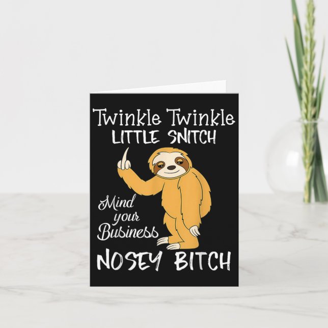 Twinkle Twinkle Little Snitch Mind Your Business N Card (Front)