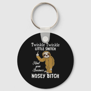 Twinkle Twinkle Little Snitch Mind Your Business N Key Ring